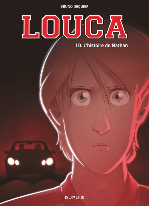 ebook cover of Louca - Tome 10 - L'histoire de Nathan, by Bruno Dequier