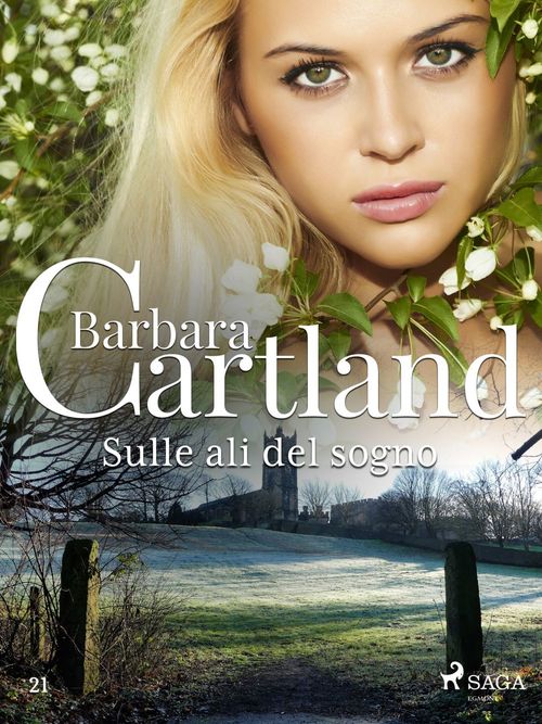 ebook cover of Sulle ali del sogno (La collezione eterna di Barbara Cartland 21), by Barbara Cartland
