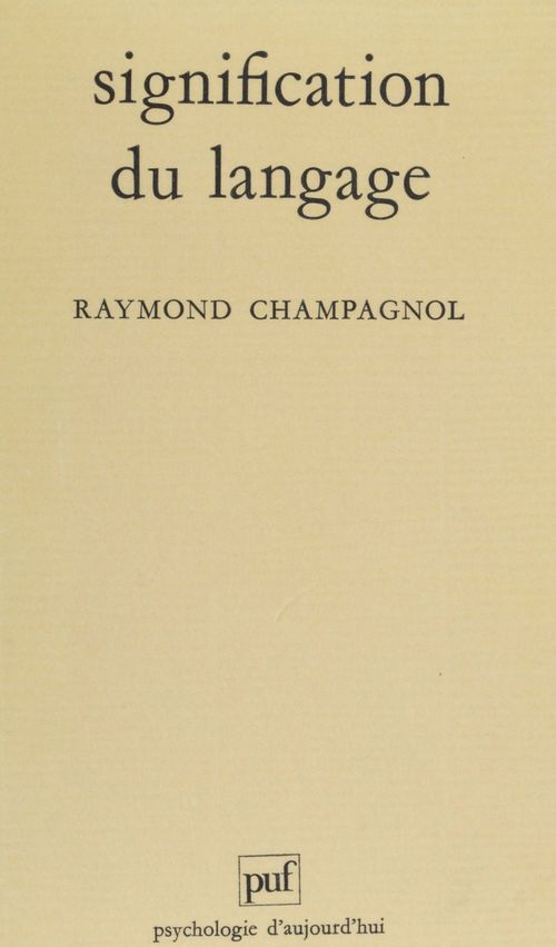 Couverture ebook de Signification du langage, de Raymond Champagnol