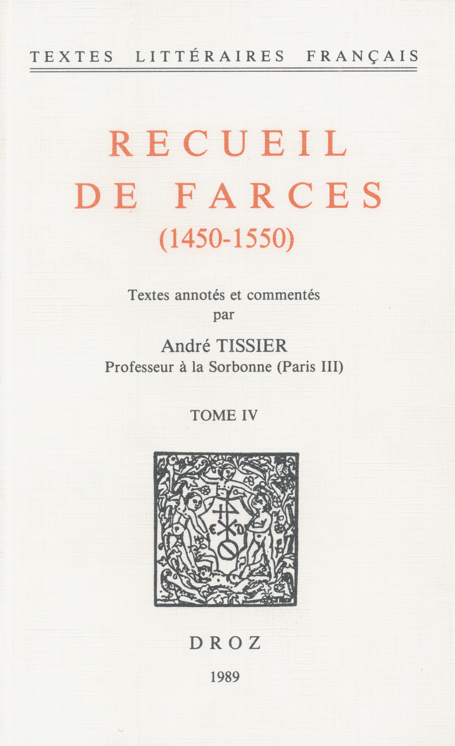 Couverture ebook de Recueil de farces (1450-1550), de