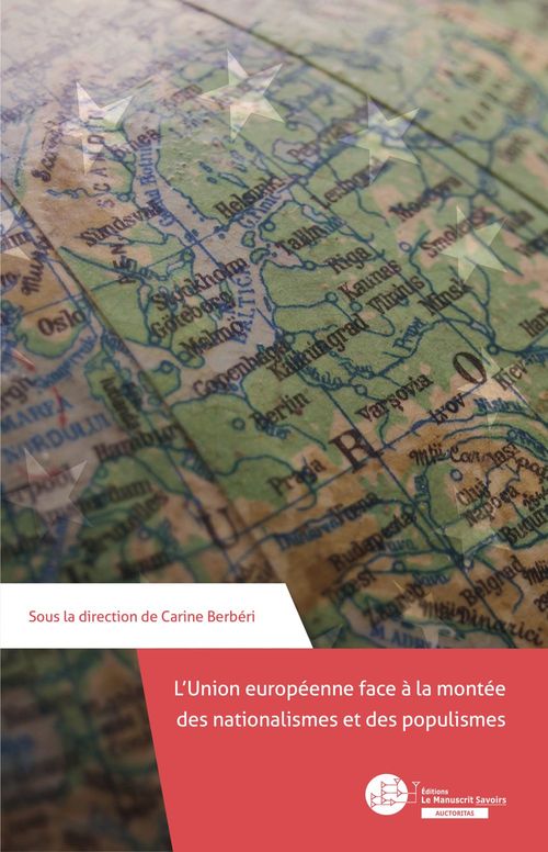 ebook cover of L´Union européenne face à la montée des nationalismes et des populismes, by Collectif, Carine Berbéri