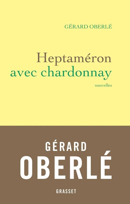 Couverture ebook de Heptaméron avec Chardonnay, de Gérard Oberlé