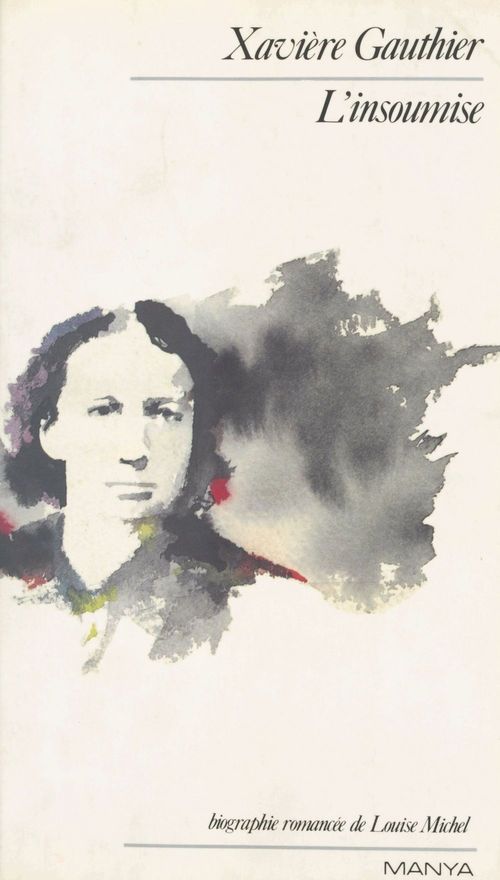 Couverture ebook de L'Insoumise, de Xaviere Gauthier