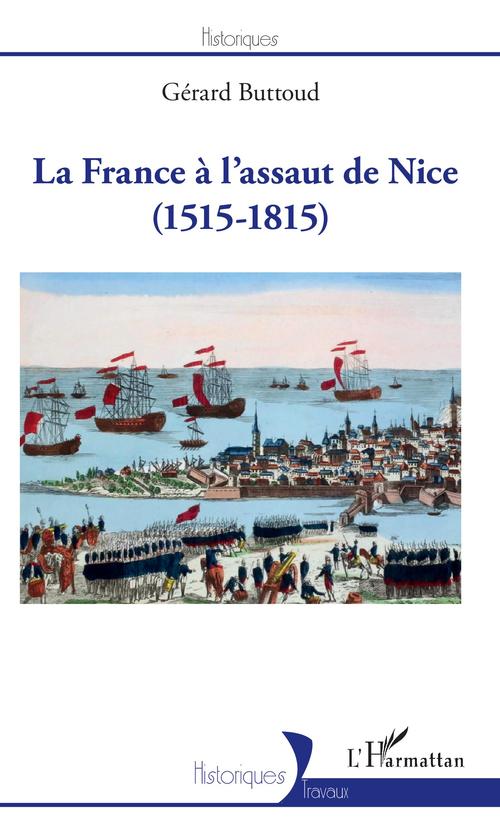 Couverture ebook de La France à l'assaut de Nice, de Gérard Buttoud
