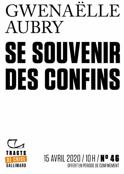 Couverture ebook de Tracts de Crise (N°46) - Se souvenir des confins, de Gwenaelle Aubry