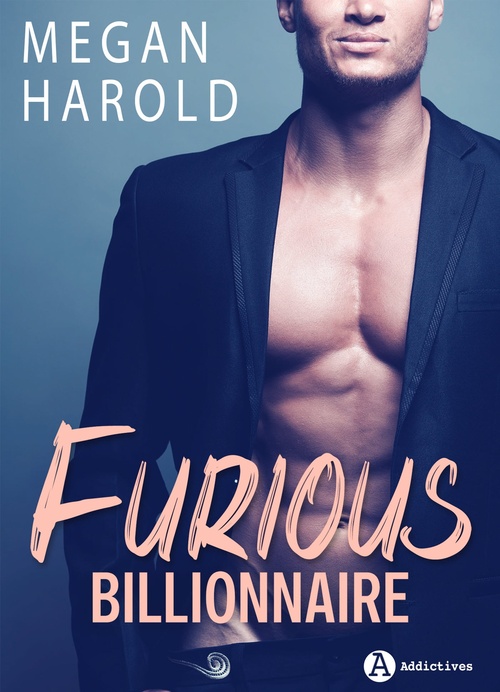 Couverture ebook de Furious Billionnaire, de Megan Harold