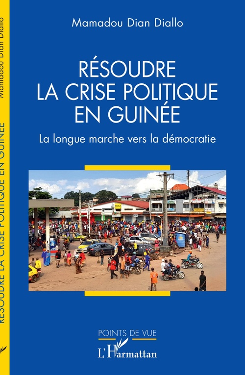 Couverture ebook de Résoudre la crise politique en Guinée, de Mamadou Dian Diallo