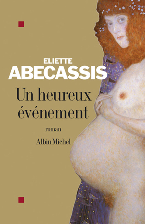 Couverture ebook de Un heureux événement, de Eliette Abécassis