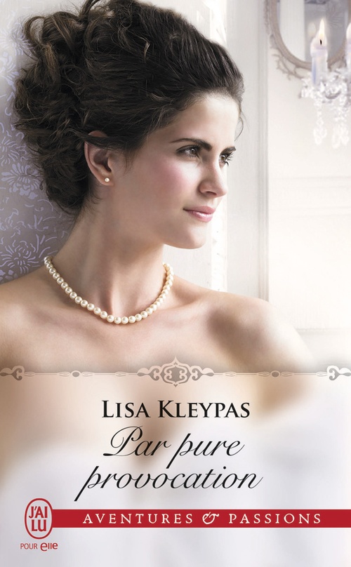 ebook cover of Par pure provocation, by Lisa Kleypas
