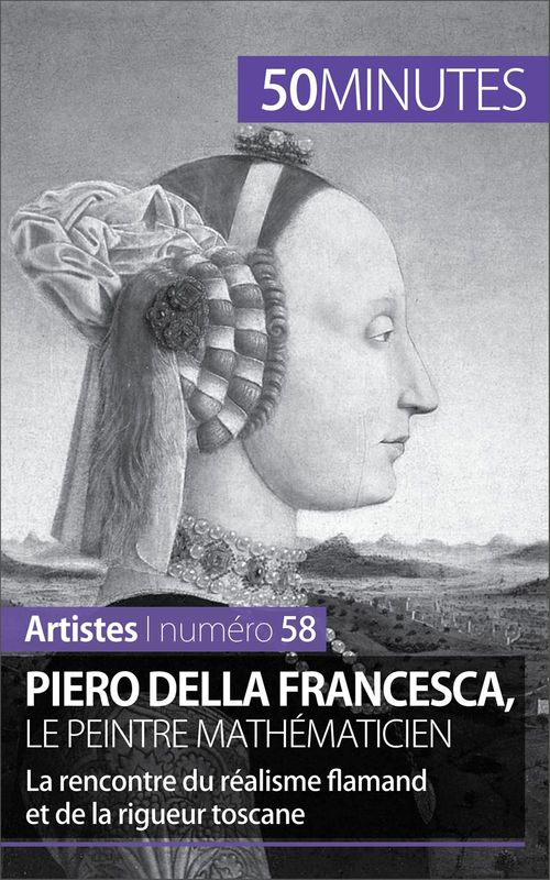 ebook cover of Piero Della Francesca, le peintre mathématicien, by Delphine Gervais de lafond