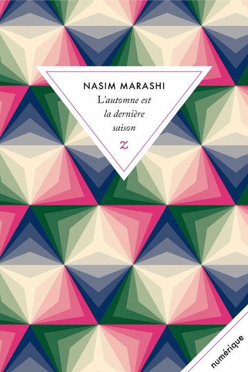 Couverture ebook de L'automne est la dernière saison, de Nasim Marashi