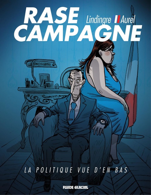 ebook cover of La politique vue d'en bas, by Aurel, Lindingre