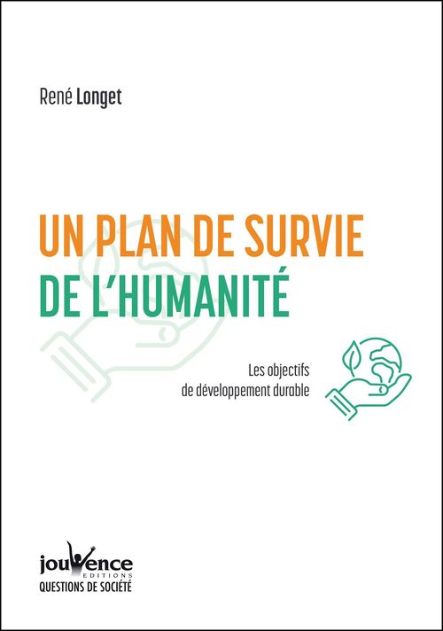 Couverture ebook de Un plan de survie de l´humanité, de René Longet