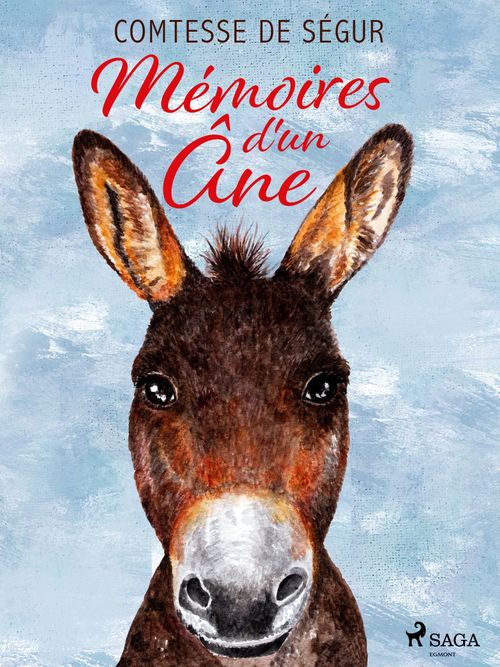 Couverture ebook de Mémoires d'un Âne, de Comtesse  De Segur