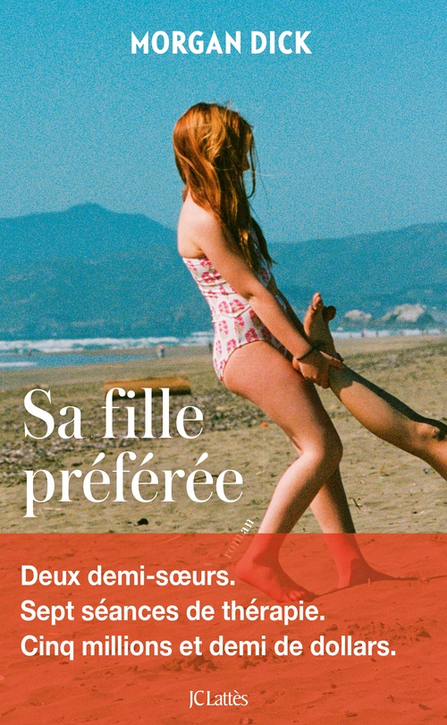 Couverture ebook de Sa fille préférée, de Morgan Dick