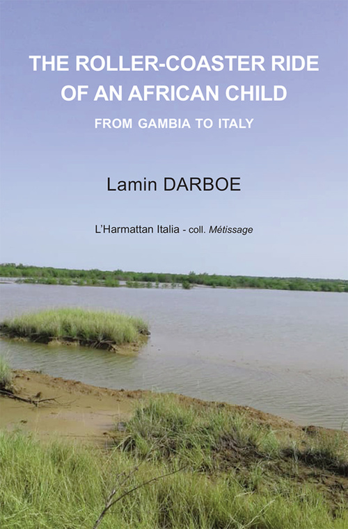 ebook cover of The roller-coaster ride of an African child, by Lamine Darboe