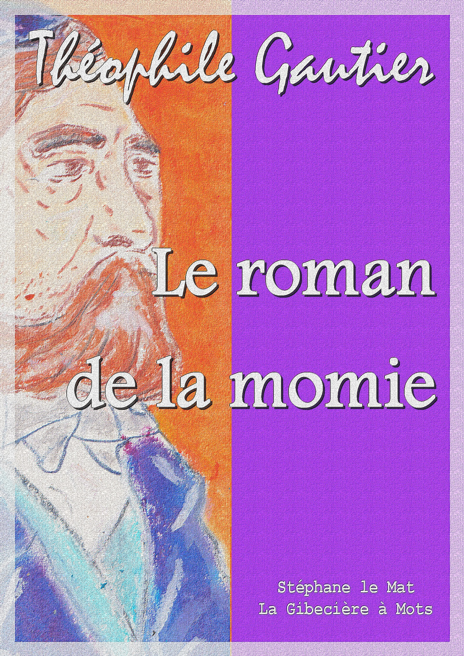 Couverture ebook de Le roman de la momie, de Théophile Gautier