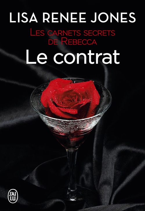 ebook cover of Les carnets secrets de Rebecca (Tome 2) - Le contrat, by Lisa Renee Jones