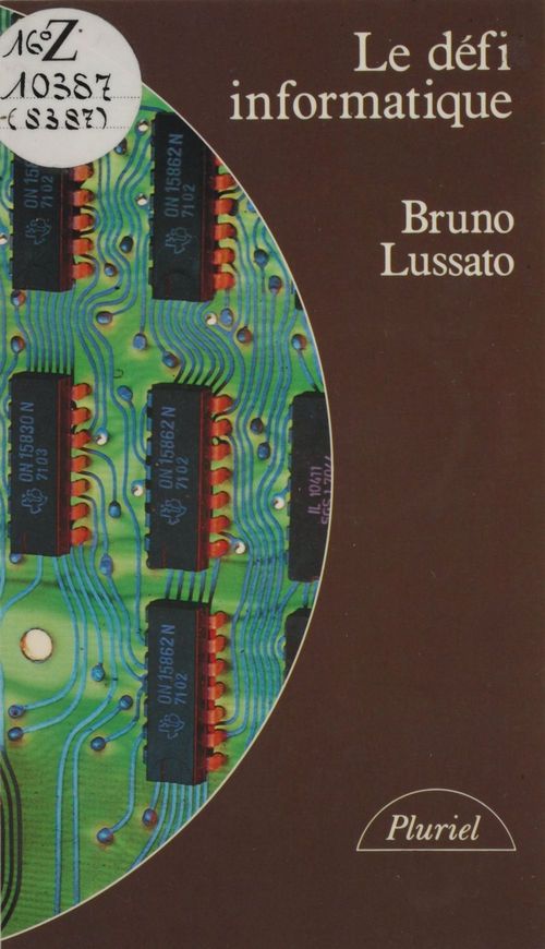 ebook cover of Le défi informatique, by Bruno Lussato