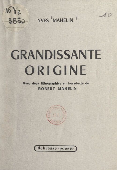 Couverture ebook de Grandissante origine, de Yves Mahelin