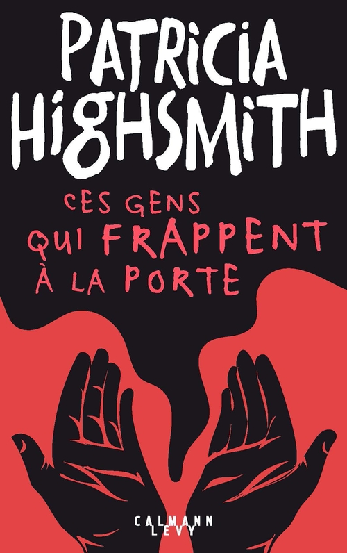 ebook cover of Ces gens qui frappent à la porte, by Patricia Highsmith