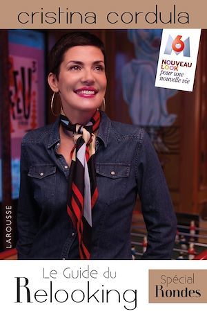Couverture ebook de Le guide du relooking - spécial rondes, de Cristina Cordula