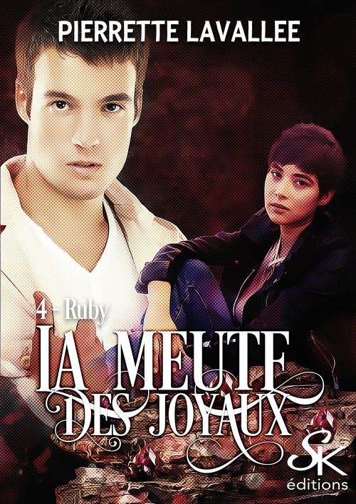 ebook cover of La meute des joyaux 4, by Pierrette Lavallée
