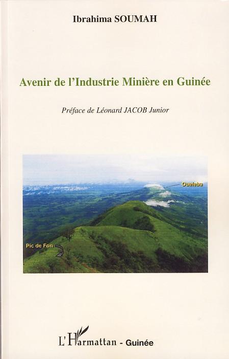 ebook cover of Avenir de l'Industrie Minière en Guinée, by Ibrahima Soumah
