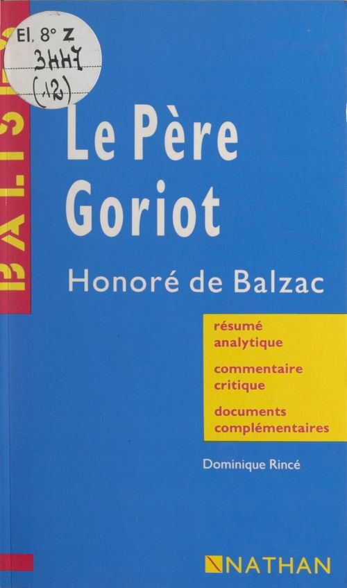 Couverture ebook de Le père Goriot, de Dominique Rince