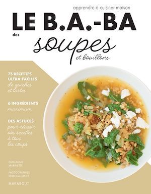 Couverture ebook de Le B.A.-BA de la cuisine - Soupes, de Collectif