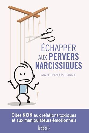 ebook cover of Echapper aux pervers narcissiques, by Marie-Françoise Barbot