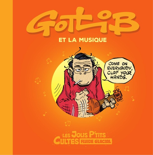 ebook cover of Jolis p'tit cultes - Tome 3 - Gotlib et la musique, by Gotlib