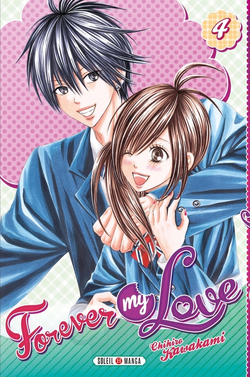 ebook cover of Forever my love T04, by Chihiro Kawakami
