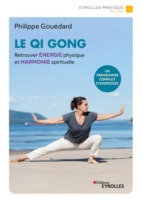 ebook cover of Le Qi Gong, by Philippe Gouédard