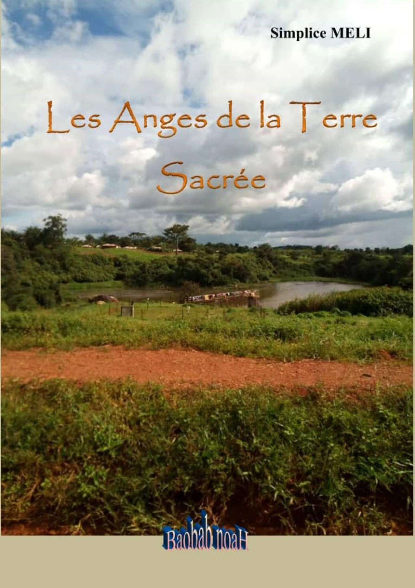 ebook cover of Les Anges de la Terre sacrée, by Simplice Meli