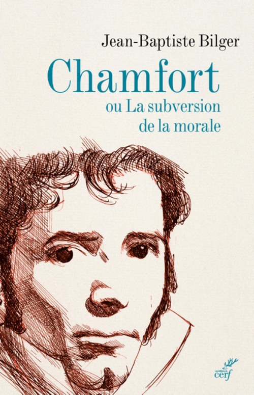 Couverture ebook de CHAMFORT OU LA SUBVERSION DE LA MORALE, de Jean-Baptiste Bilger