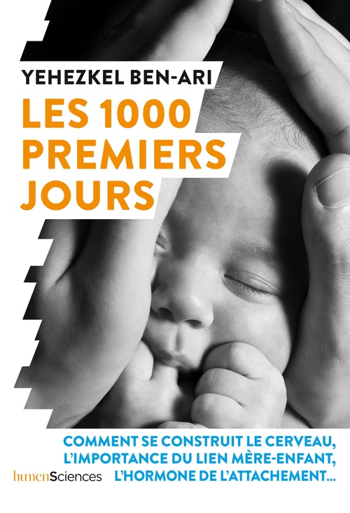 Couverture ebook de Les 1000 premiers jours : Comment préparer la santé de l´enfant, de Yehezkel Ben Ari