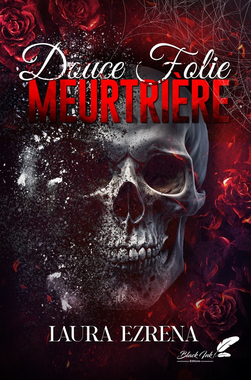 ebook cover of Douce folie meurtrière, by Laura Ezrena