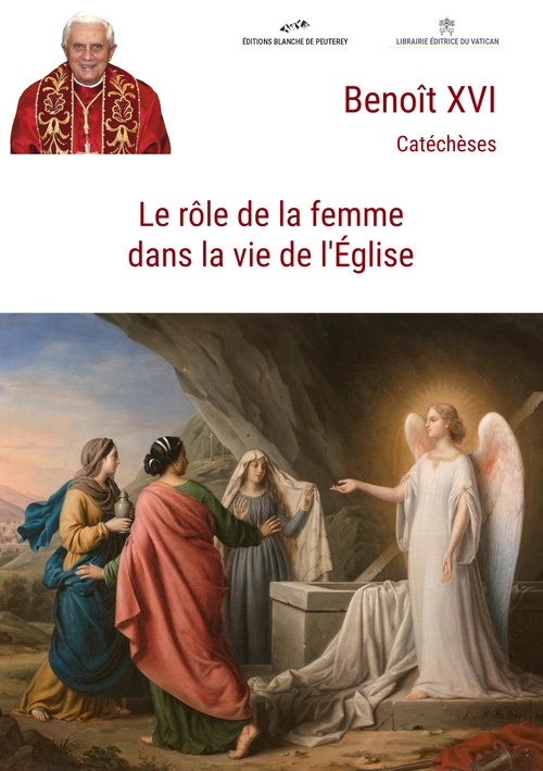 Couverture ebook de Le rôle de la femme dans la vie de l'Eglise, de Benoît XVI
