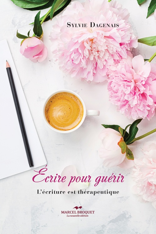 ebook cover of Écrire pour guérir, by Dagenais Sylvie