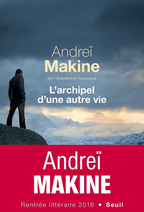 ebook cover of L'Archipel d'une autre vie, by Andreï Makine