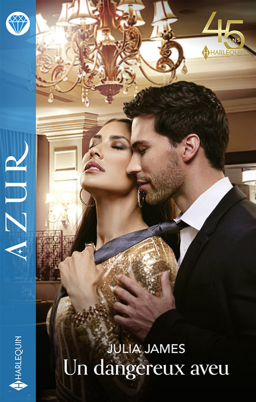 Couverture ebook de Un dangereux aveu, de Julia James