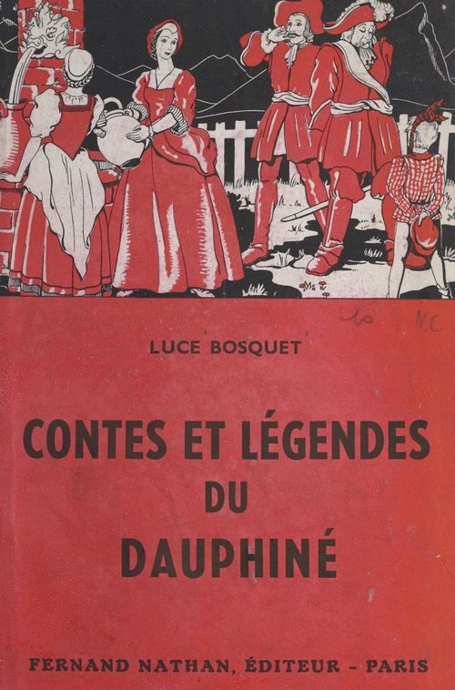 Couverture ebook de Contes et légendes du Dauphiné, de Luce Bosquet