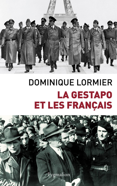 ebook cover of La Gestapo et les Français, by Dominique Lormier
