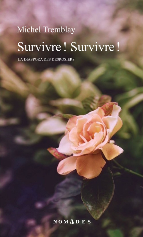 Couverture ebook de Survivre ! Survivre !, de Michel Tremblay