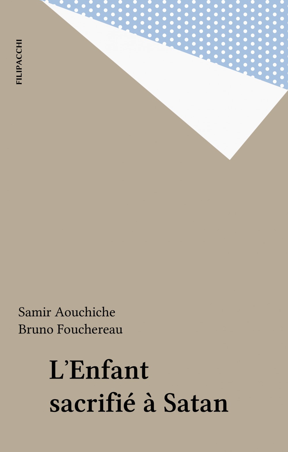ebook cover of L'Enfant sacrifié à Satan, by Samir Aouchichi