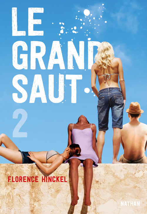 ebook cover of Le grand saut - tome 2, by Florence Hinckel