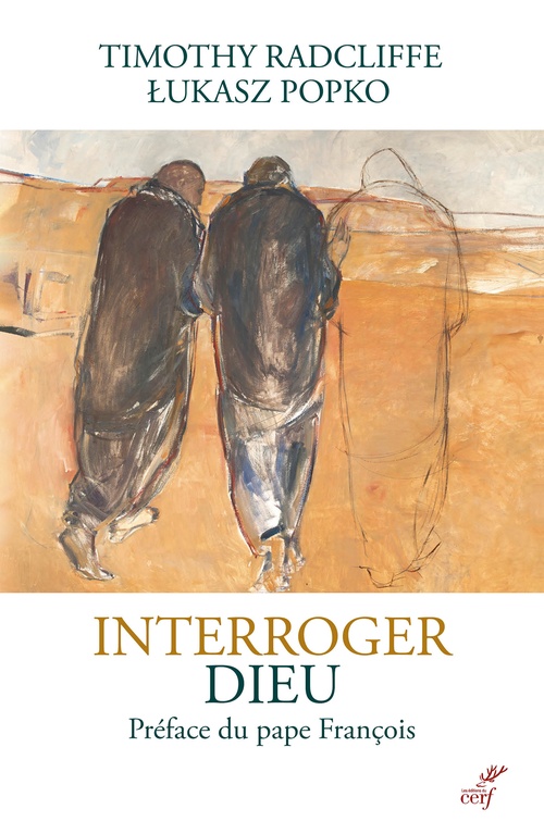 Couverture ebook de Interroger Dieu, de Lukasz Popko, Timothy Radcliffe