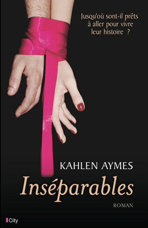 ebook cover of Inséparables, by Kahlen Aymes