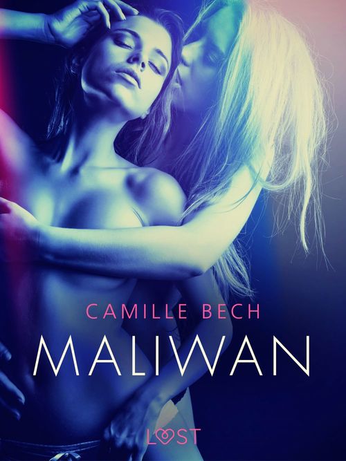 Couverture ebook de Maliwan - Erotic Short Story, de Camille Bech